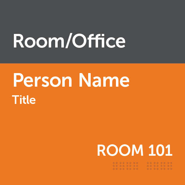 Classroom/Office Sign